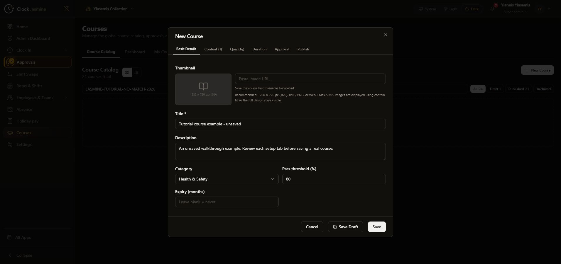 Complete dark-mode New Course Basic Details tab with a clearly labelled unsaved example, category, pass threshold and expiry