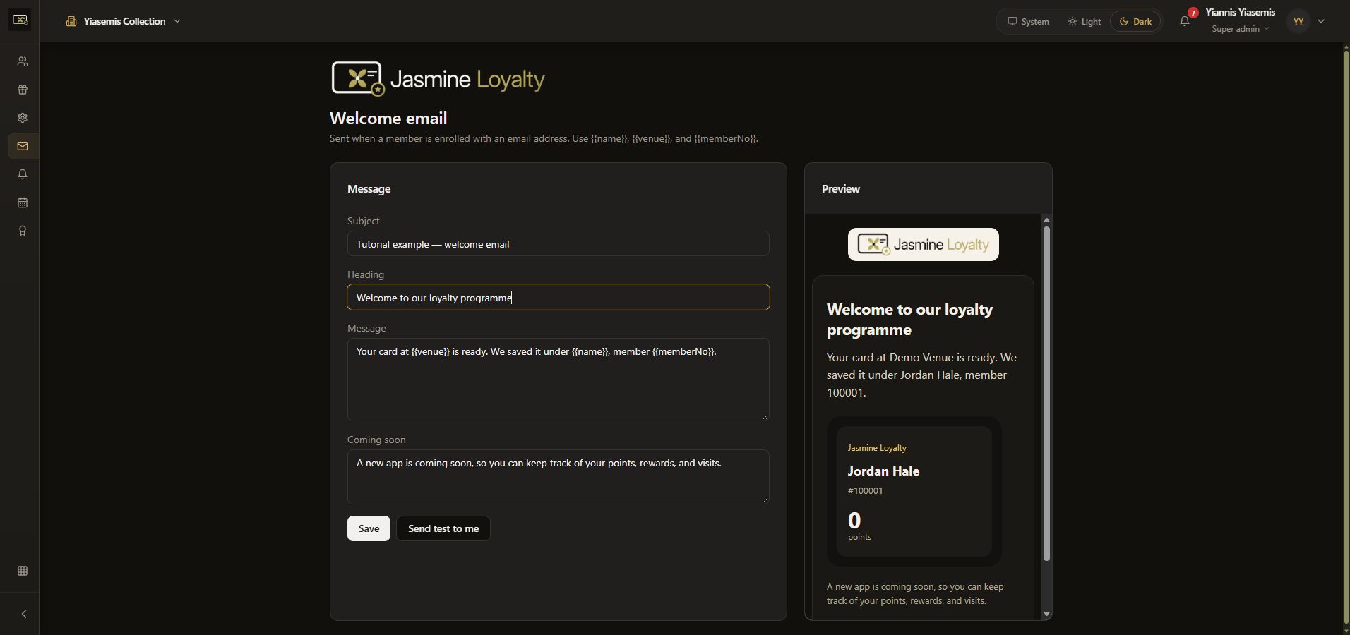 Jasmine Loyalty welcome email subject and heading beside the live dark-mode preview.