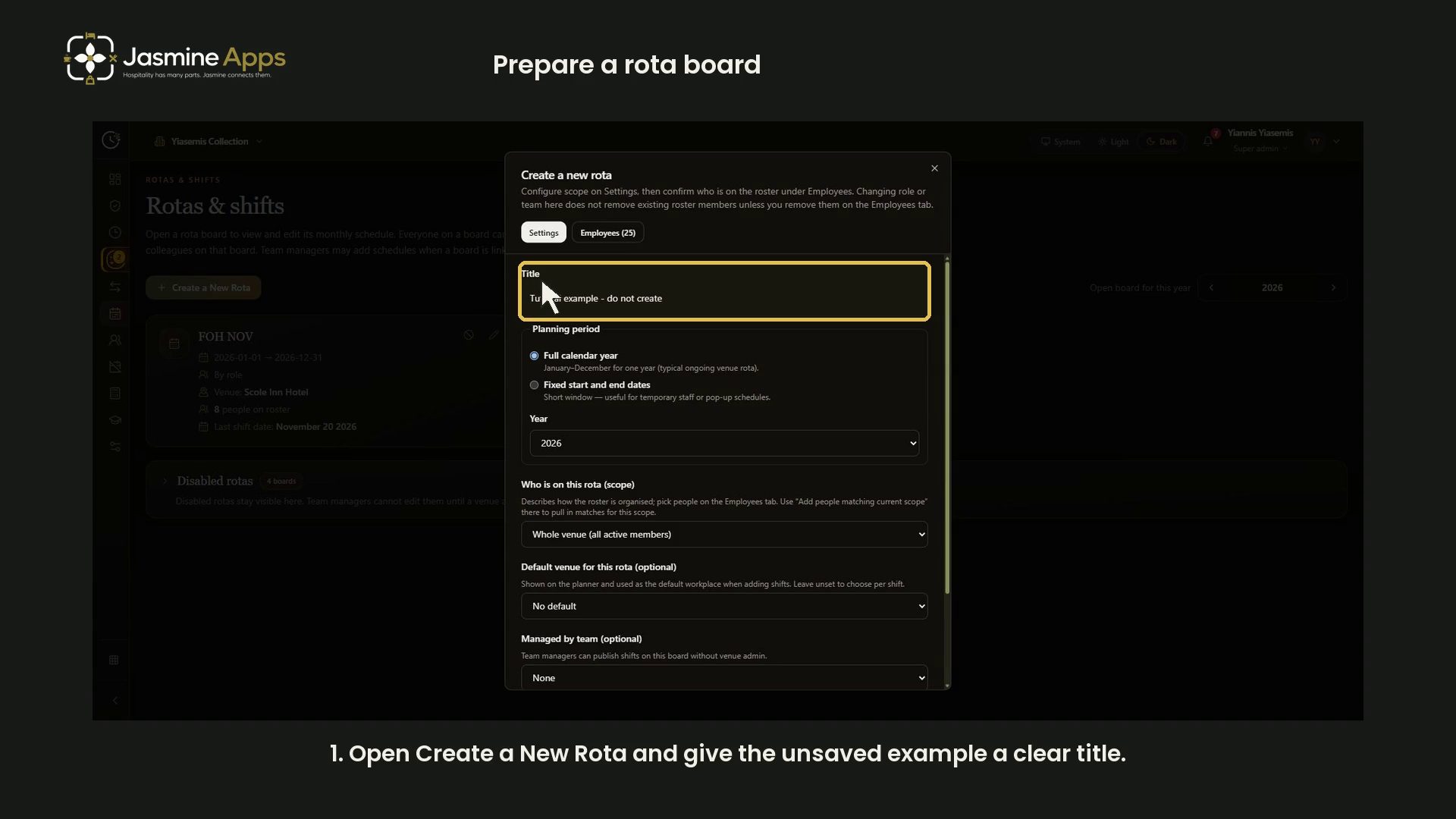 Clock Jasmine: prepare a rota board
