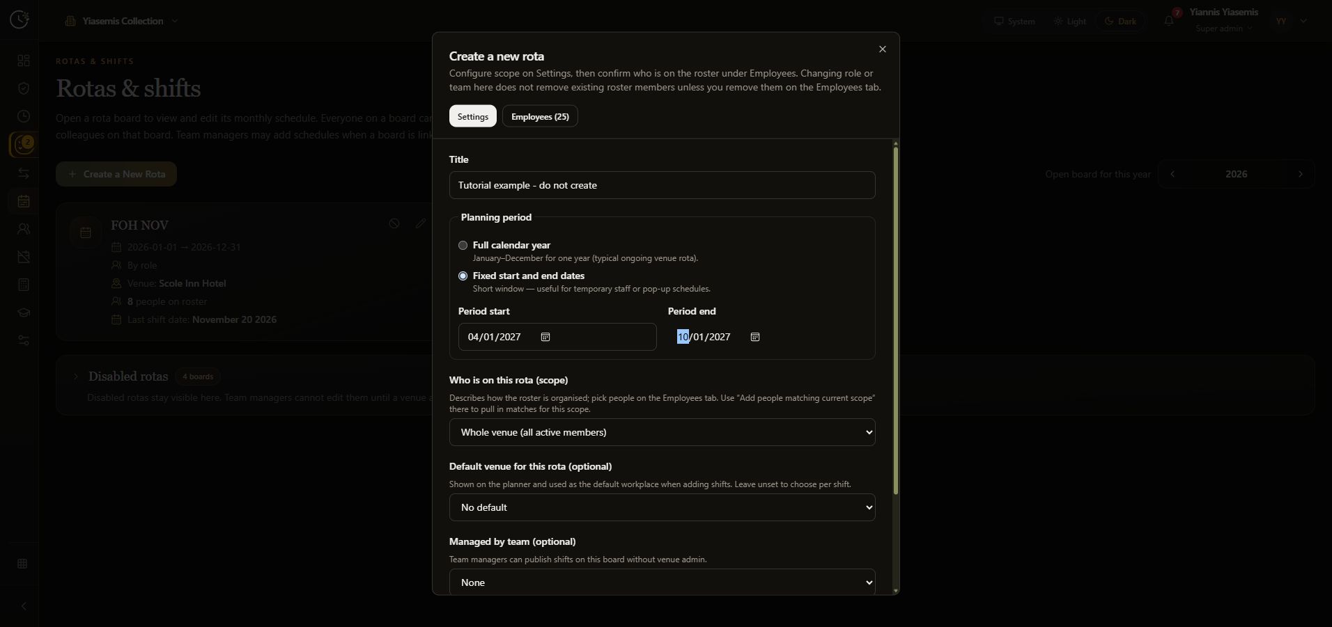 Complete dark-mode new rota dialog showing fictional fixed planning dates from 4 to 10 January 2027