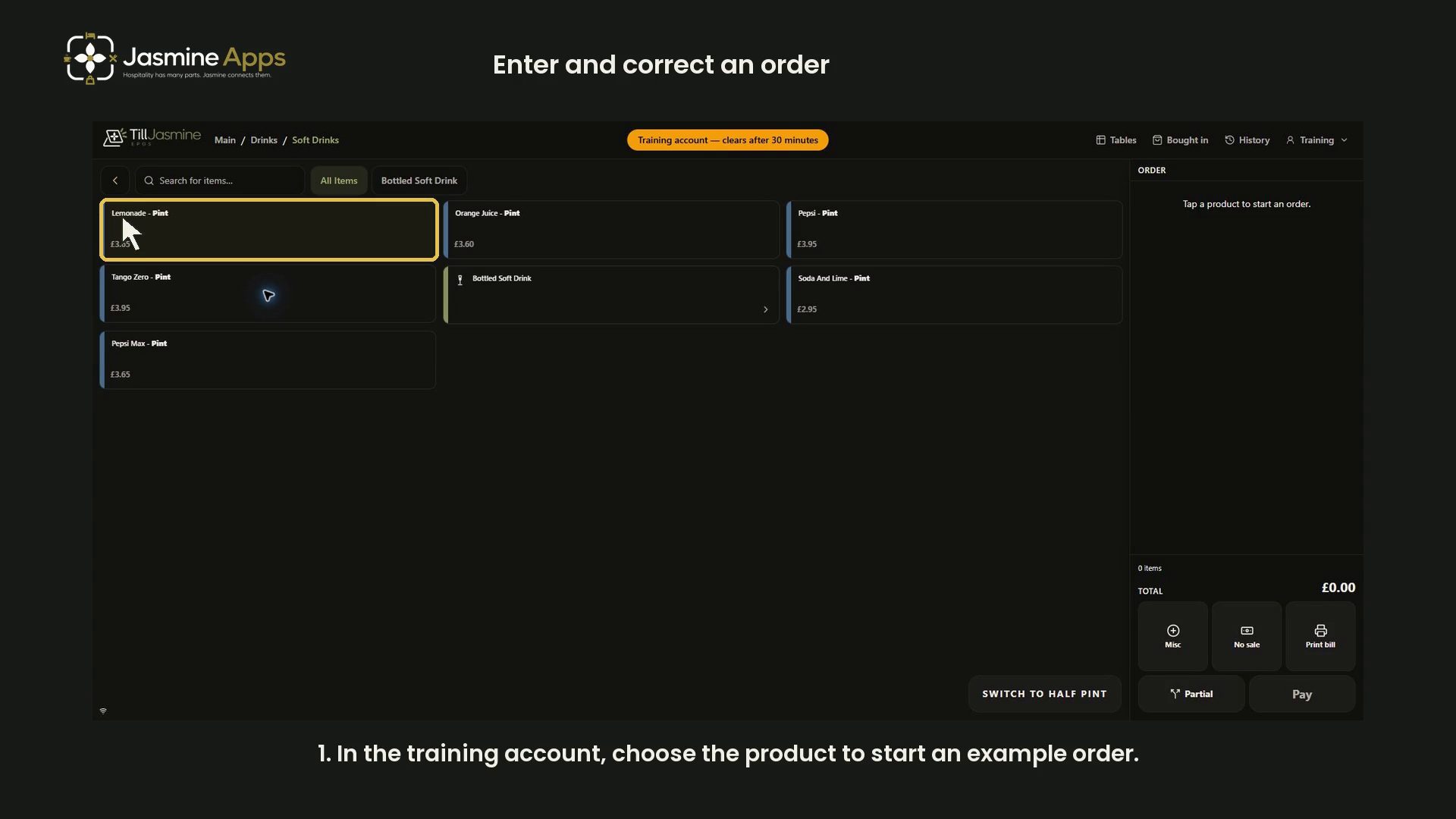 Till Jasmine: enter and correct an order