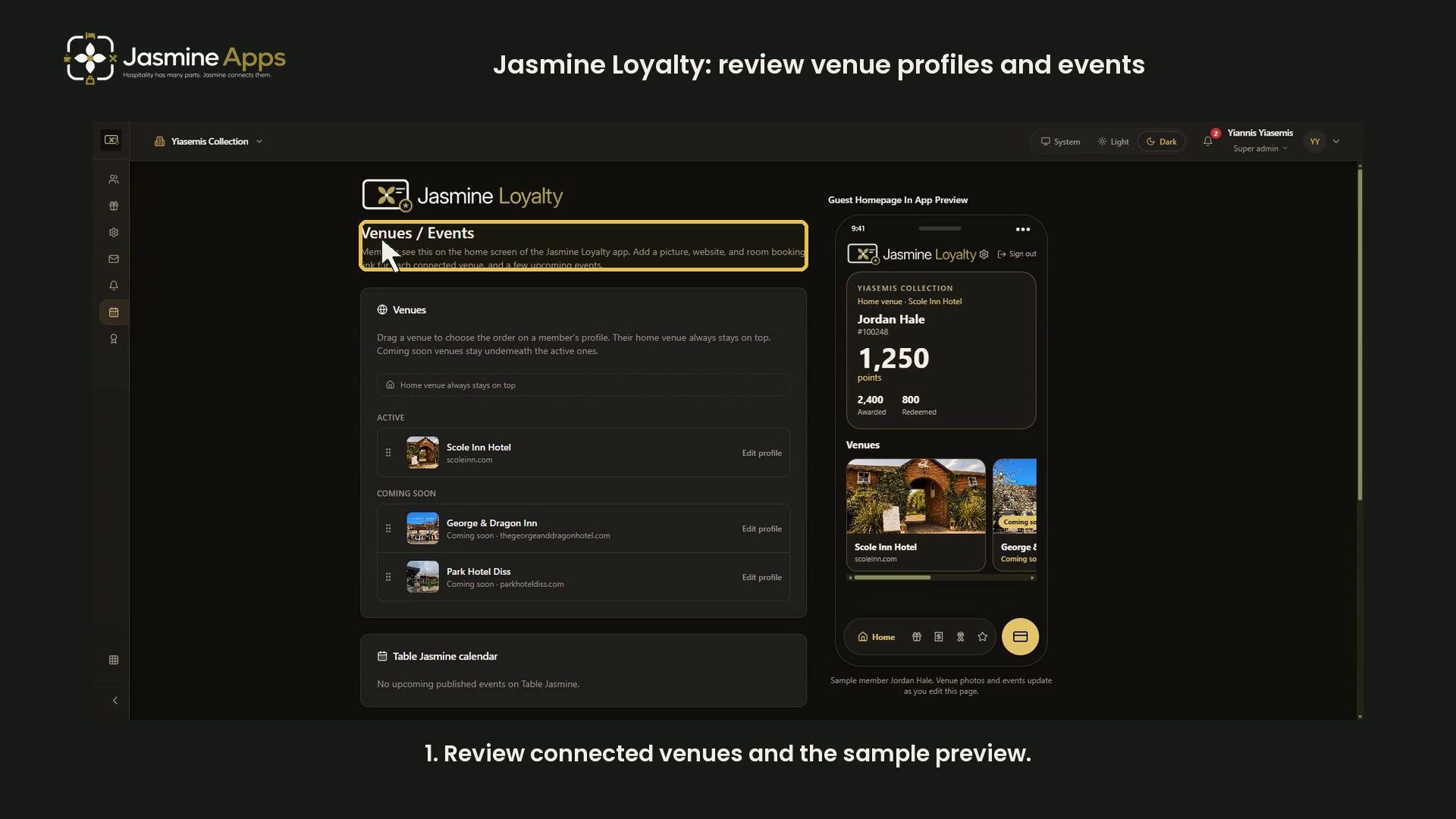 Jasmine Loyalty: review venue profiles and events