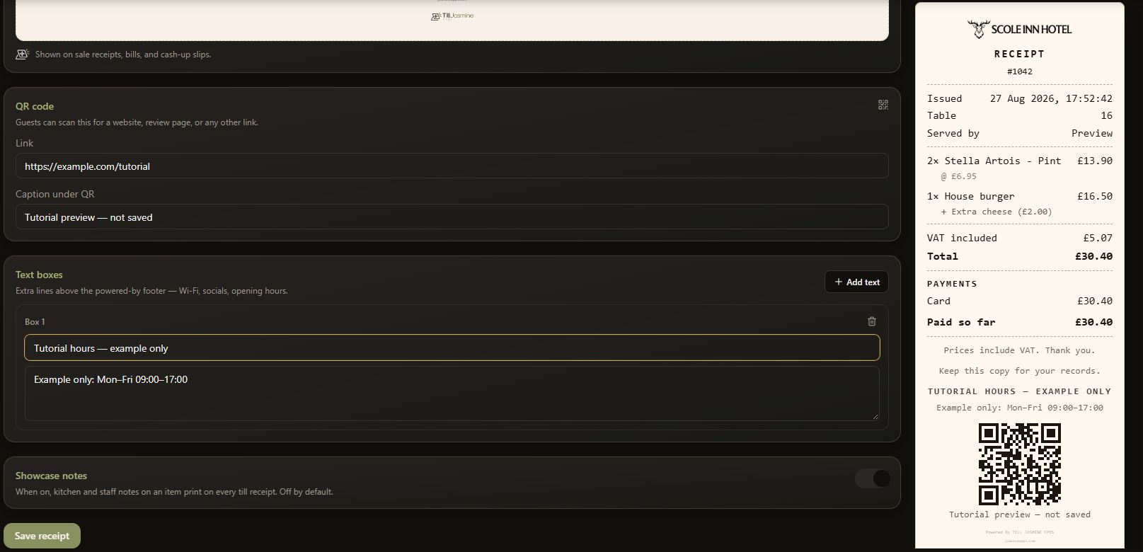 Dark-mode receipt editor beside the full sample receipt, showing the example hours, QR code and unsaved caption together